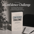 The 30 Day Confidence Challenge